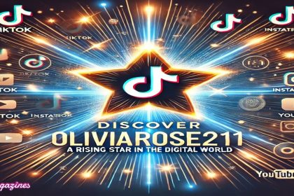 Discover OliviaRose211 A Rising Star in the Digital World