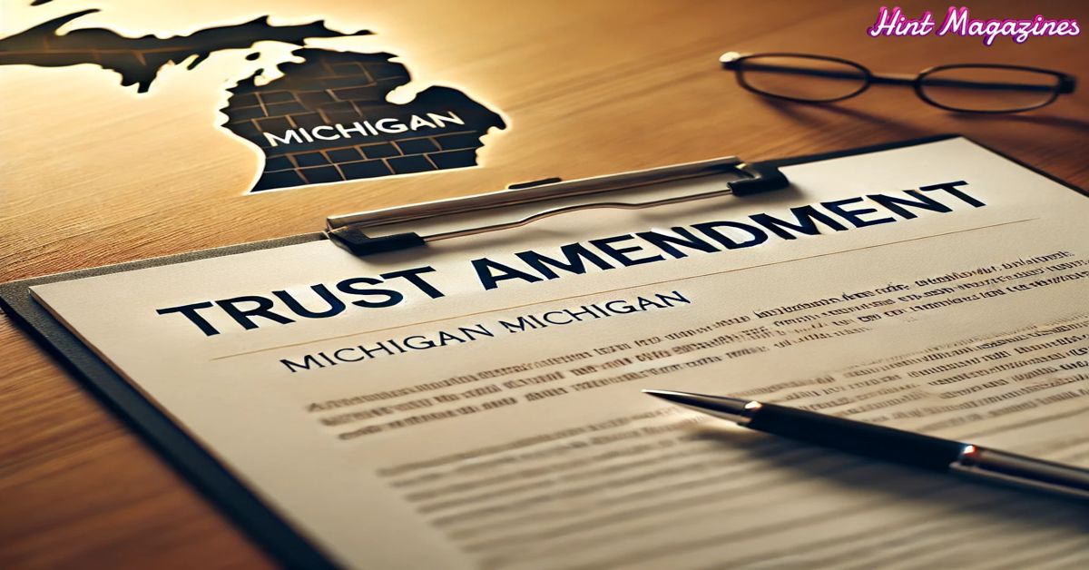 Handwritten Changes to a Trust in Michigan