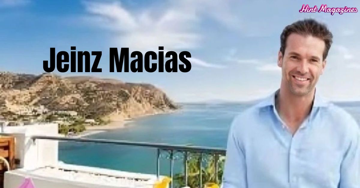 The Work and Legacy of Jeinz Macias